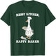 Messy Kitchen Happy Baker Funny Sourdough Bread Baking Goose T-Shirt - T-Shirt | Forest