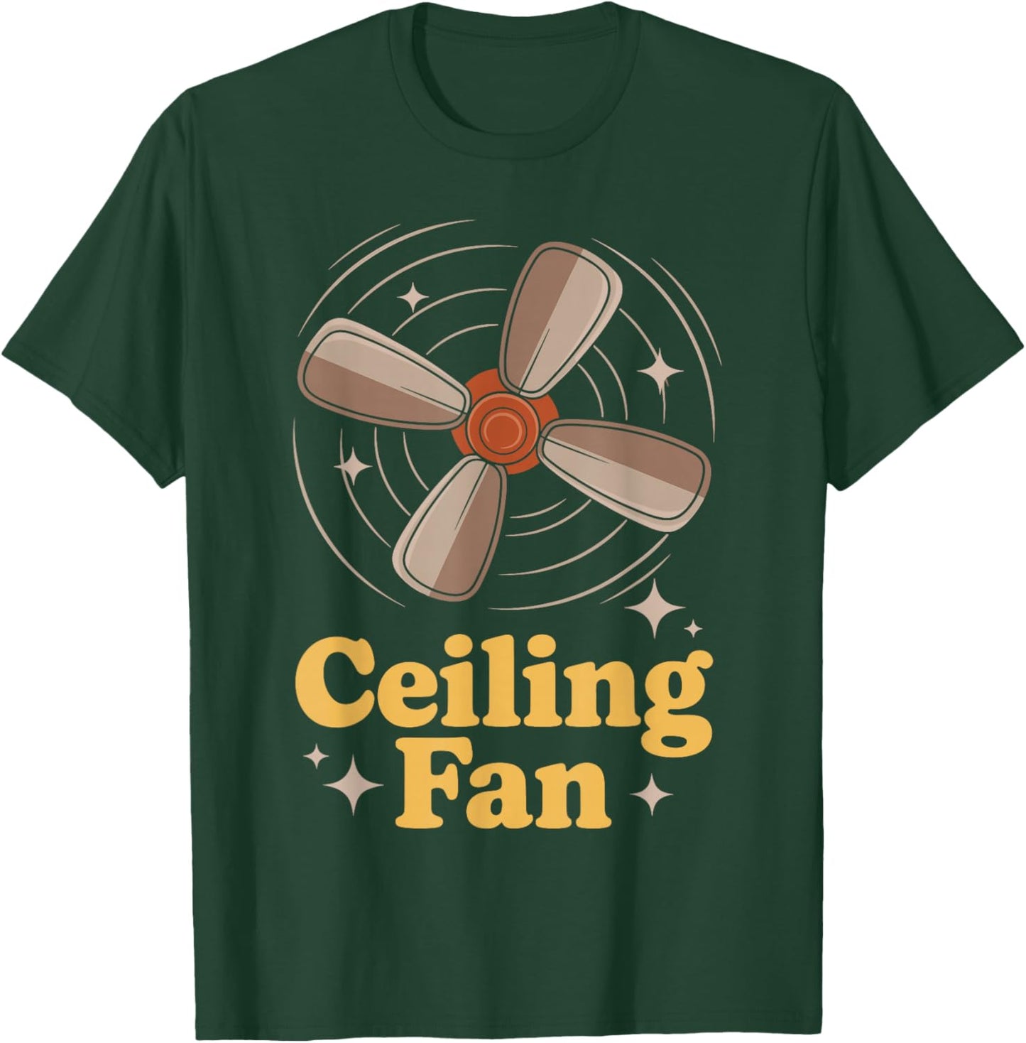 Ceiling Fan Funny Home Decor Humor Illustration T-Shirt - T-Shirt | Forest