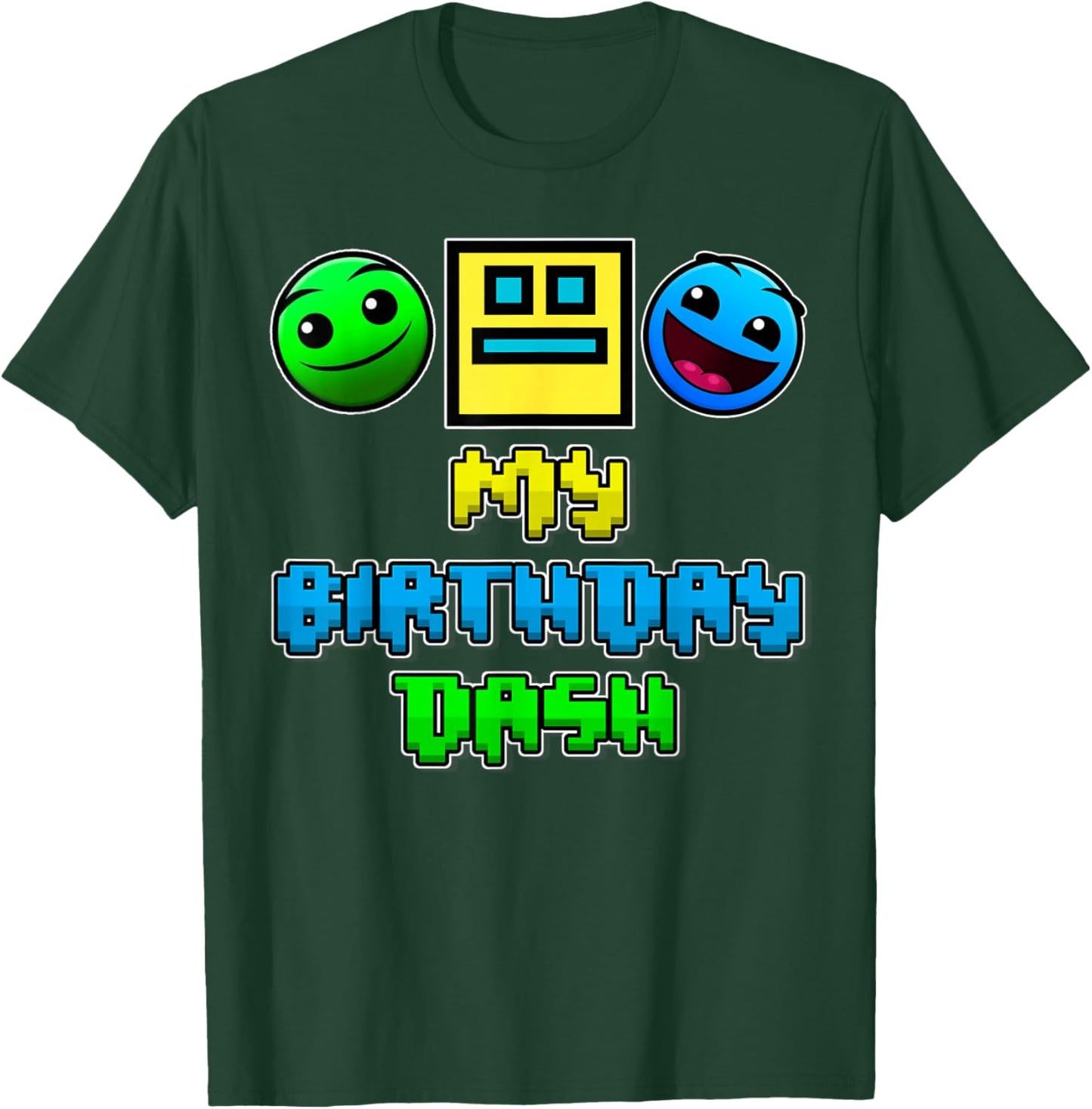 My Birthday Dash Video Game Theme Party Geometry Game Dash T-Shirt - T-Shirt | Forest