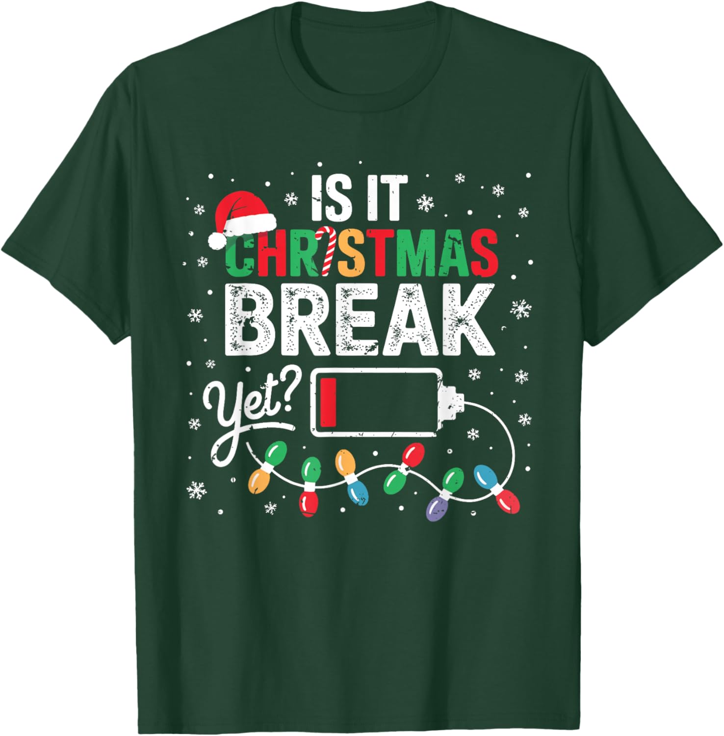 Funny Xmas Holiday is It Christmas Break Yet Teacher Women T-Shirt - T-Shirt | Forest