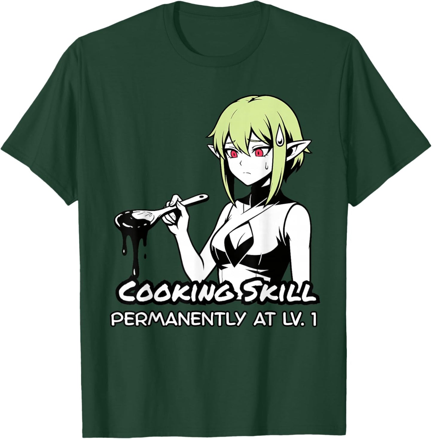 Cooking Skill Permanently LV1 Anime Waifu Art T-Shirt - T-Shirt | Forest