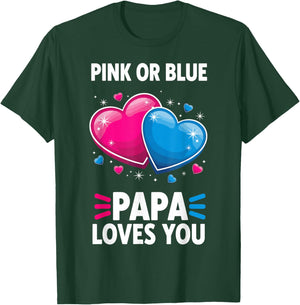 Pink Or Blue Papa Loves You T-Shirt - T-Shirt | Forest