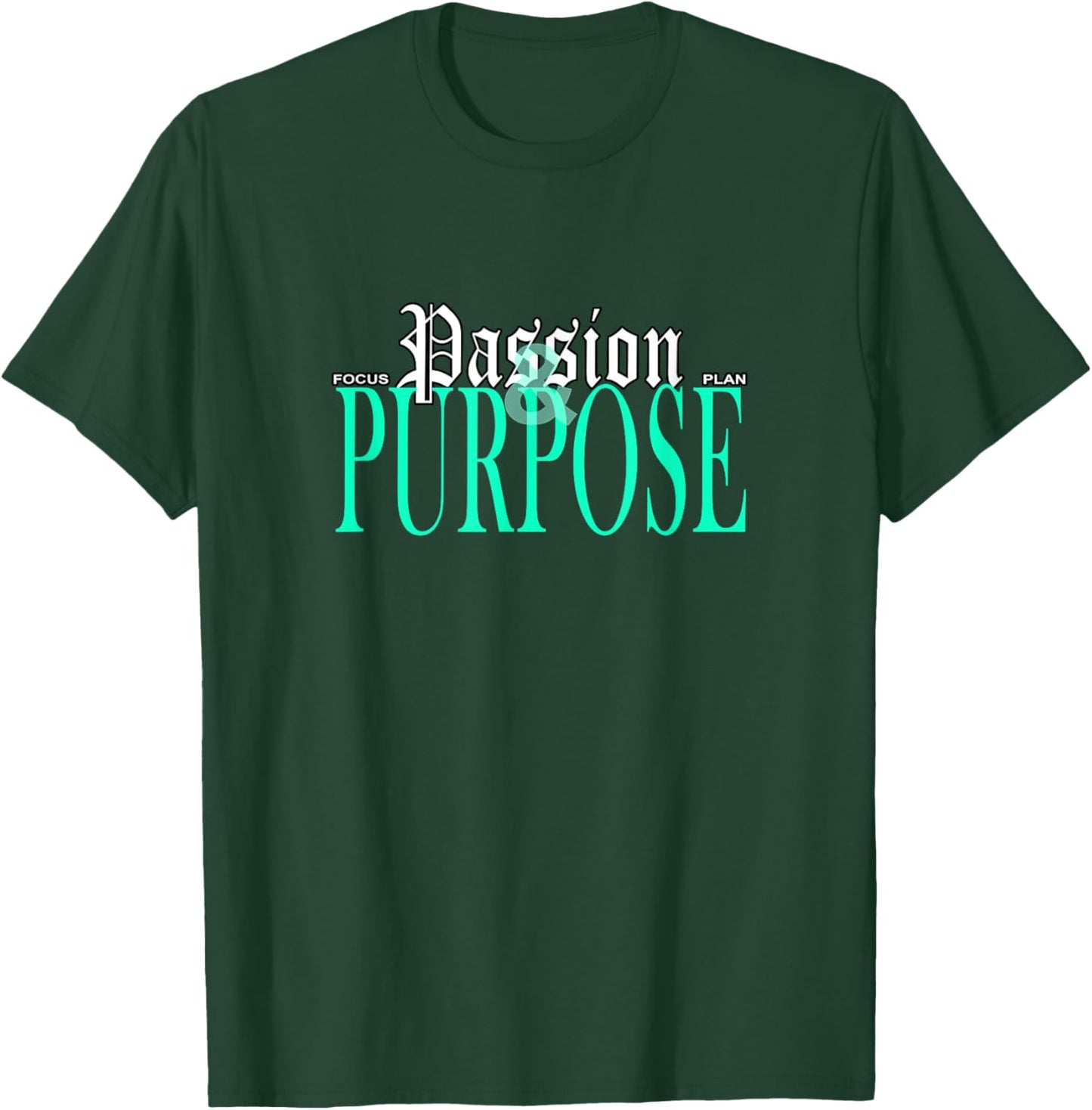 Light Teal Aqua Passion/Purpose Light Teal Aqua T-Shirt - T-Shirt | Forest