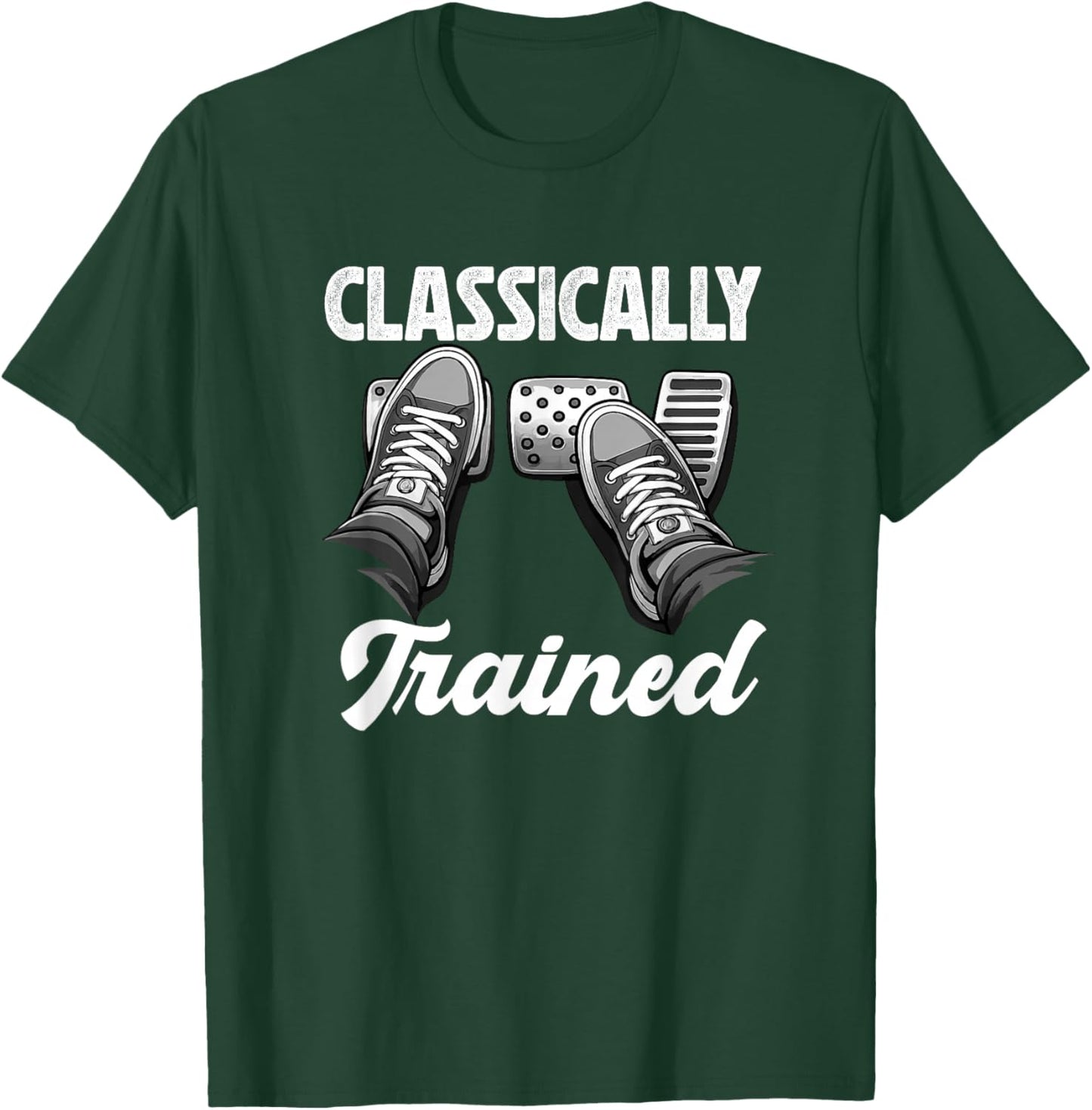Classically Trained Stick Shift Manual Car Transmission T-Shirt - T-Shirt | Forest