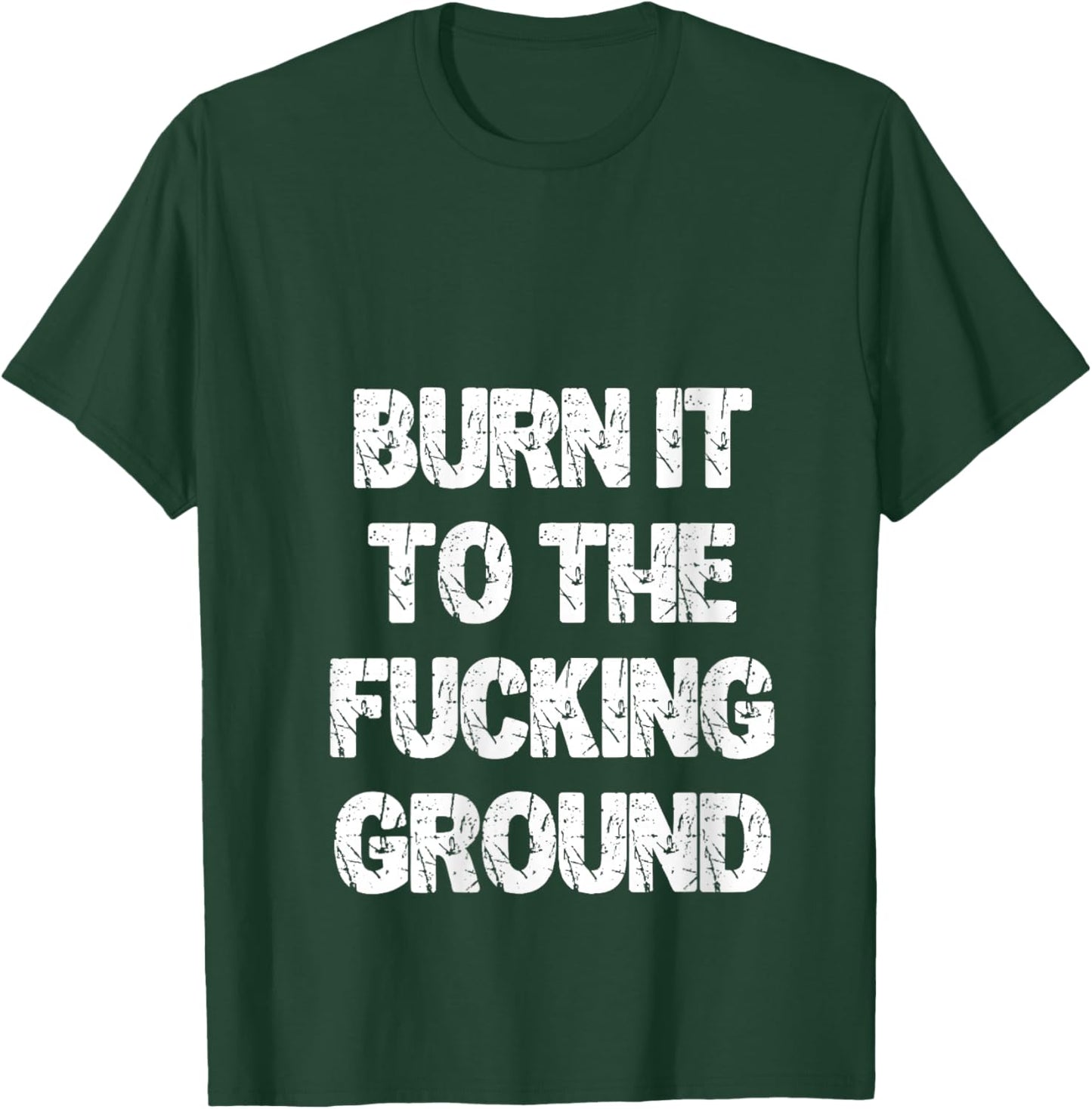 Women's Burn It to The Fucking Ground V-Neck T-Shirt - T-Shirt | Forest