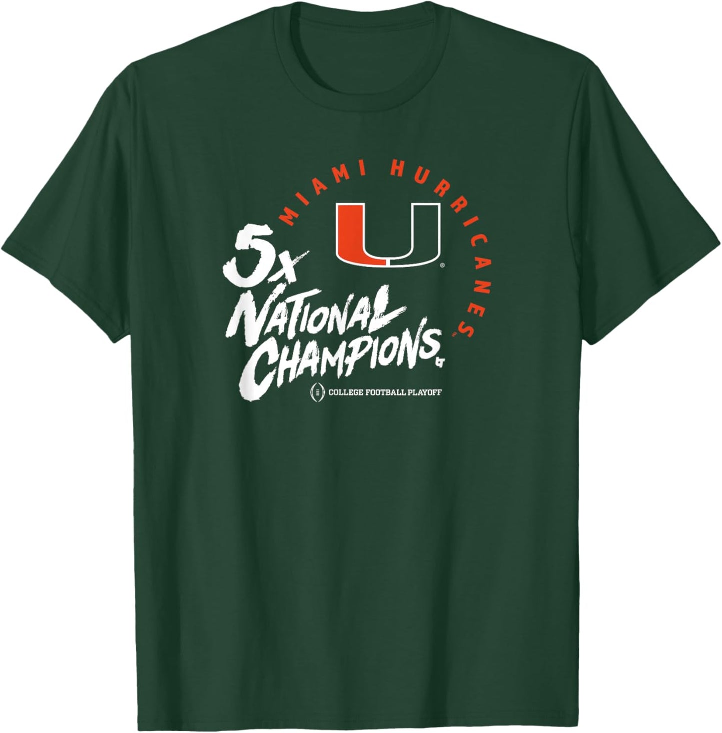 Miami Hurricanes 2025 College Football Playoff 5X Champions T-Shirt - T-Shirt | Forest