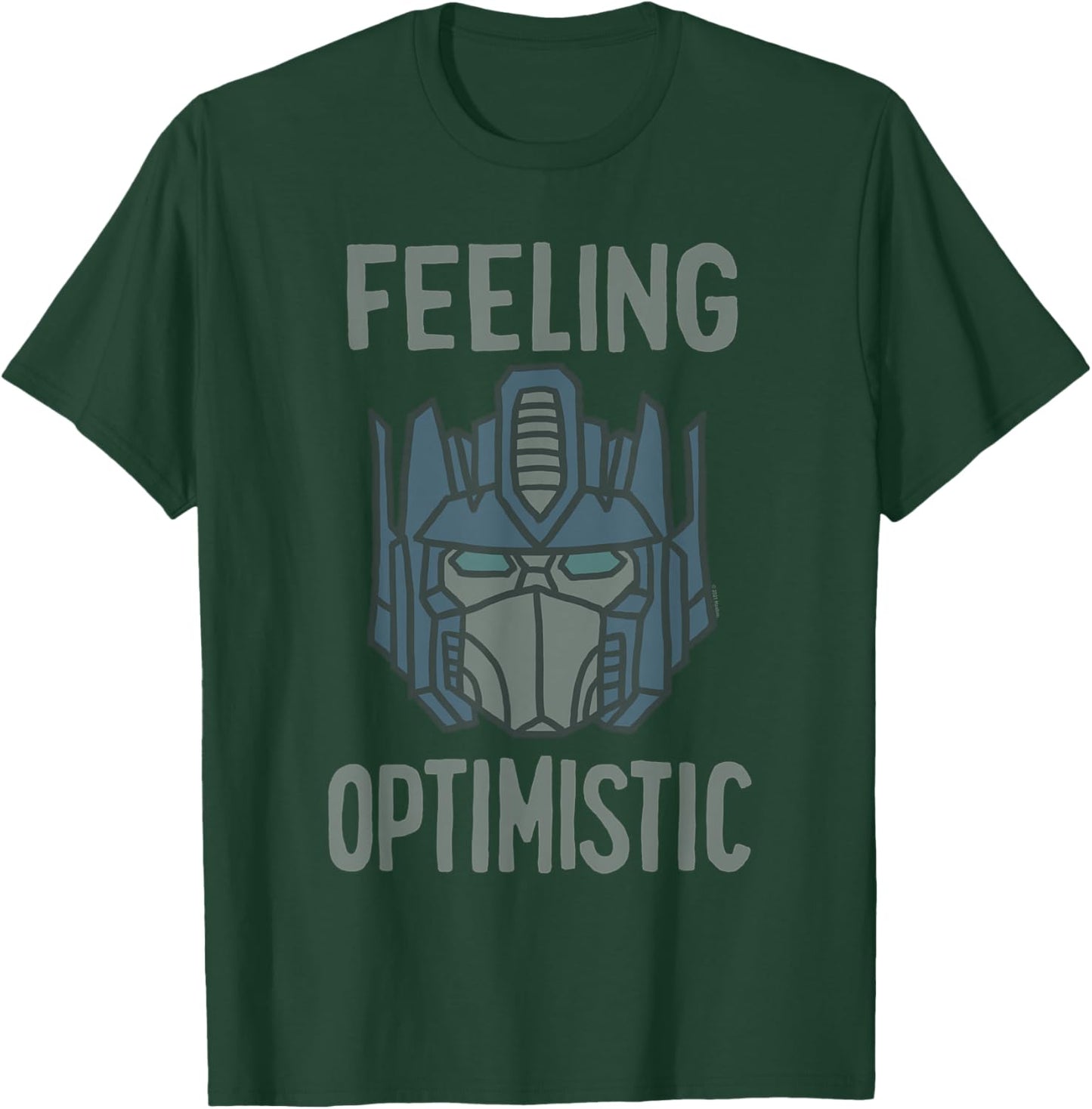 Transformers Optimus Prime Feeling Optomistic T-Shirt - T-Shirt | Forest