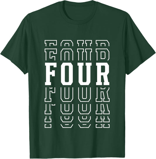 Kids Four 4th Birthday Layered Text 4 Year Old T-Shirt - T-Shirt | Forest