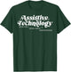Assistive Technology at Team Neurodiversity Teacher SPED T-Shirt - T-Shirt | Forest