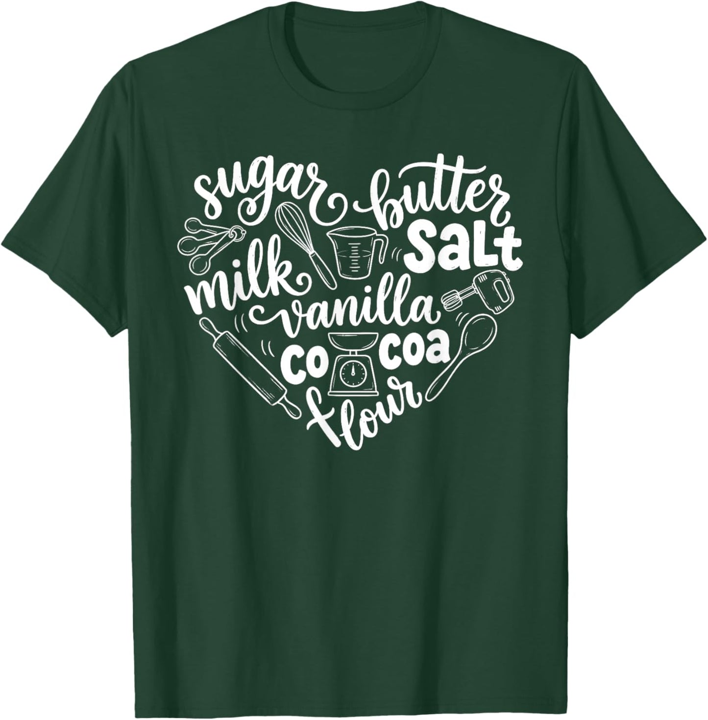 Baking Heart Funny Pastry Chef Baker Baking Cook Women Men T-Shirt - T-Shirt | Forest