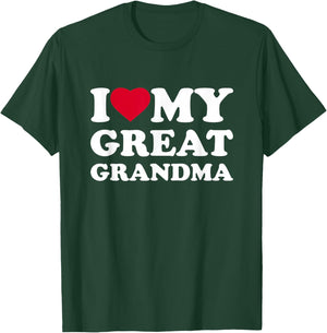 I Love My Great Grandma Heart Family Grandma T-Shirt - T-Shirt | Forest