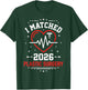 I Matched 2026 Plastic Surgery Residency Match Day Doctor T-Shirt - T-Shirt | Forest
