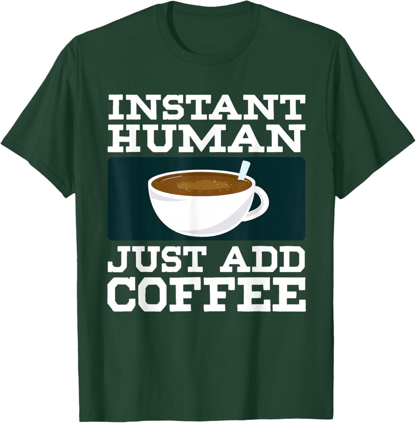 Funny Coffee Art Women Caffeine Lover Coffee Drinker T-Shirt - T-Shirt | Forest