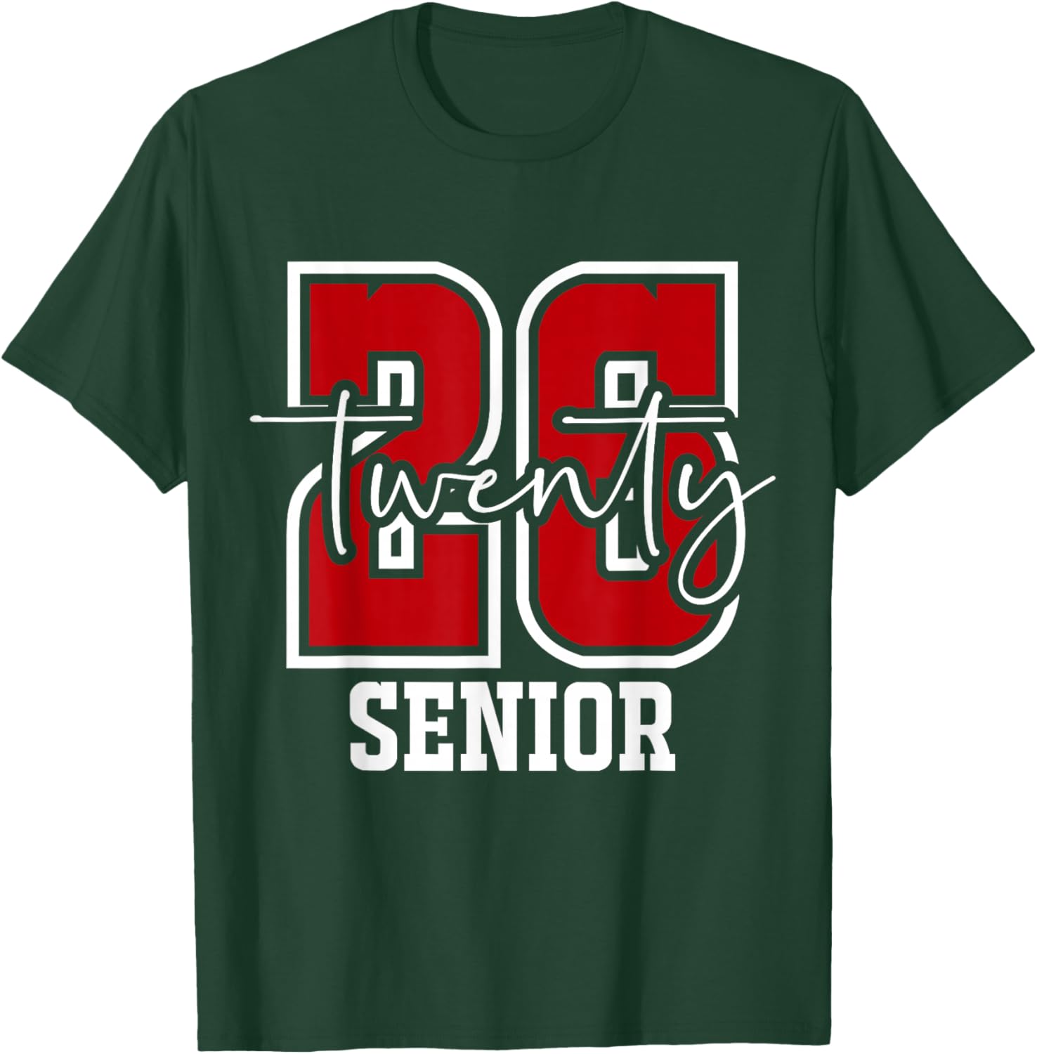 Class of 2026 Senior Graduation from High School College T-Shirt - T-Shirt | Forest