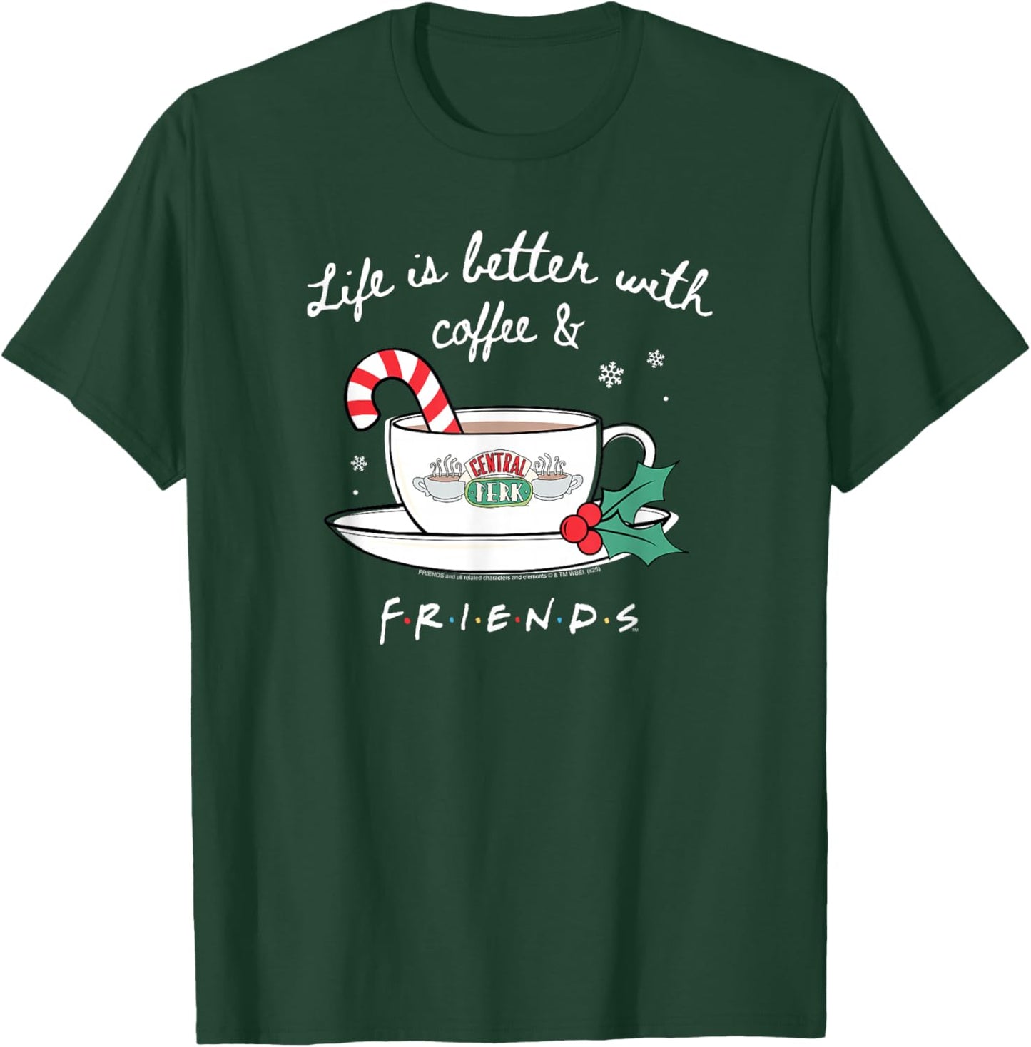 Friends Life is Better with Coffee Christmas Cup TV Show T-Shirt - T-Shirt | Forest