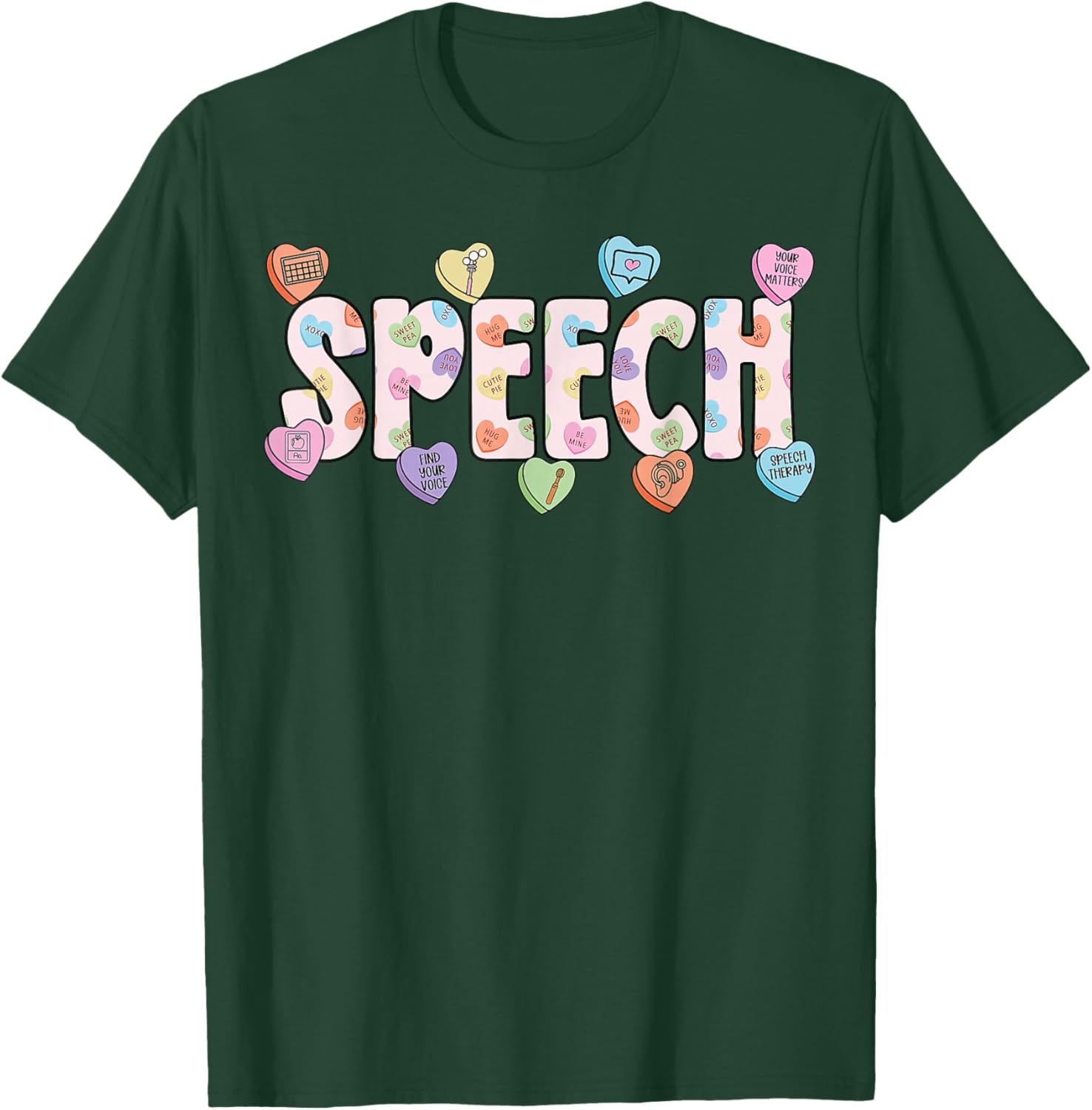 Speech Language Pathologist Valentines Day SLP Therapy T-Shirt - T-Shirt | Forest