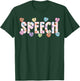 Speech Language Pathologist Valentines Day SLP Therapy T-Shirt - T-Shirt | Forest