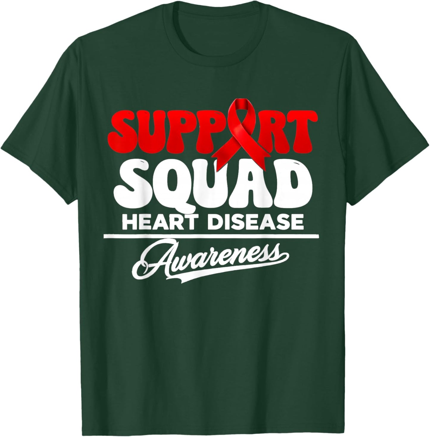 Support Squad Heart Disease Awareness Red Ribbon T-Shirt - T-Shirt | Forest