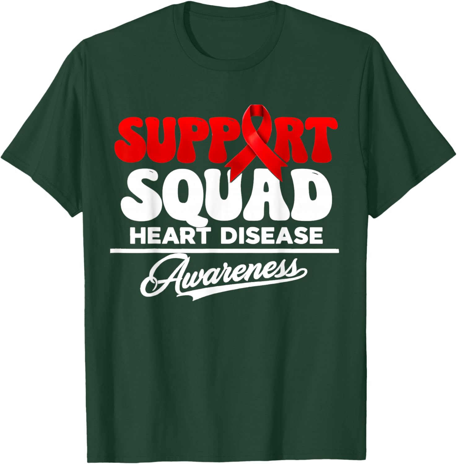 Support Squad Heart Disease Awareness Red Ribbon T-Shirt - T-Shirt | Forest