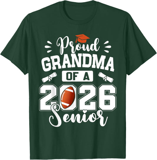 Proud Grandma of A 2026 Senior Football Graduation T-Shirt - T-Shirt | Forest