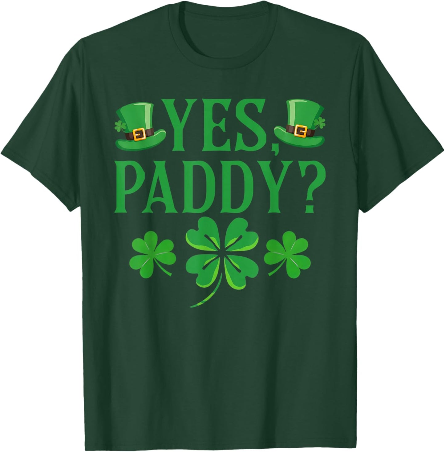 St Patricks Day Yes Paddy Funny 90s Style Women T-Shirt - T-Shirt | Forest