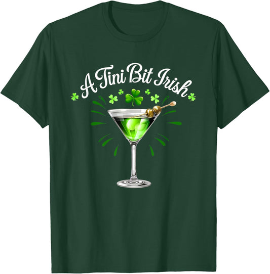 A Tiny Bit Irish Lucky Irish Girls St Patrick's Day T-Shirt - T-Shirt | Forest