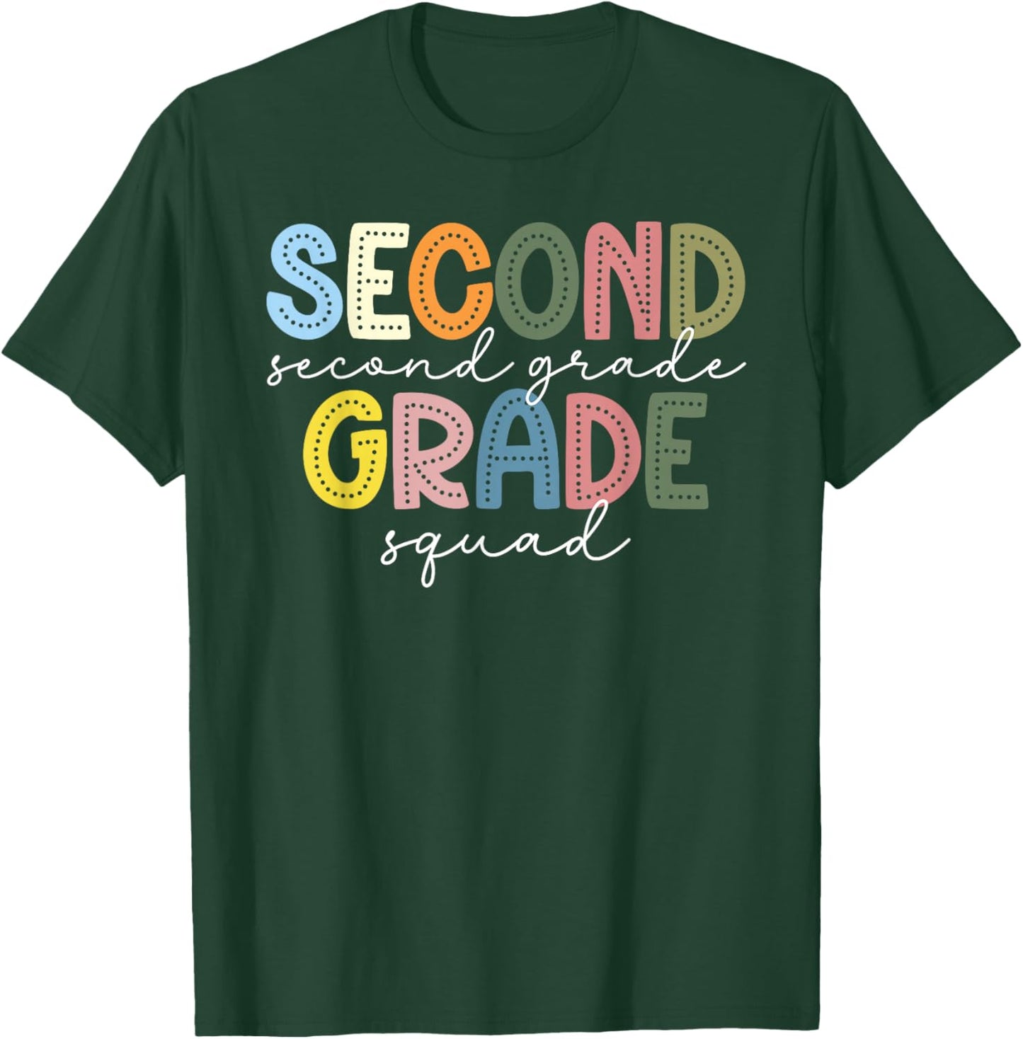 Second Grade Squad Second Grade Teacher 2nd Grade Teacher T-Shirt - T-Shirt | Forest