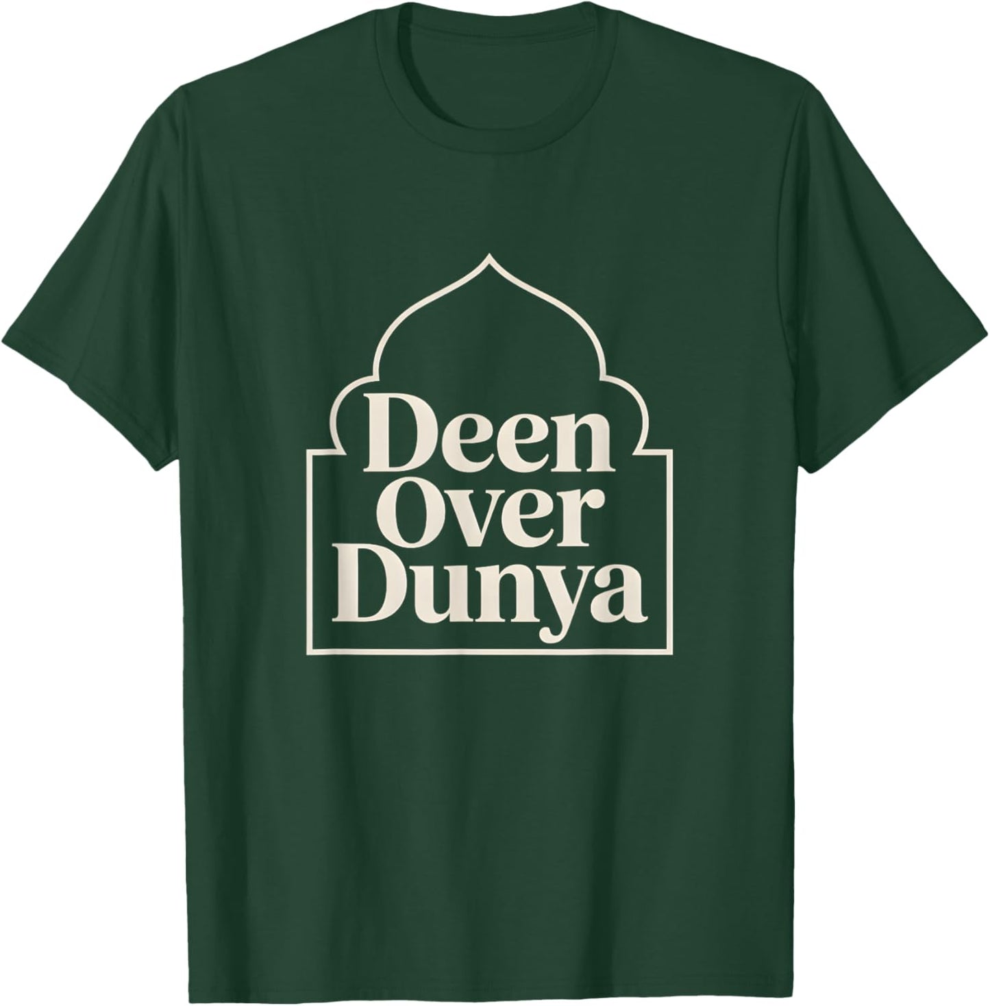 Deen Over Dunya Strong Muslimah Islam Hijab Muslim Men Woman T-Shirt - T-Shirt | Forest