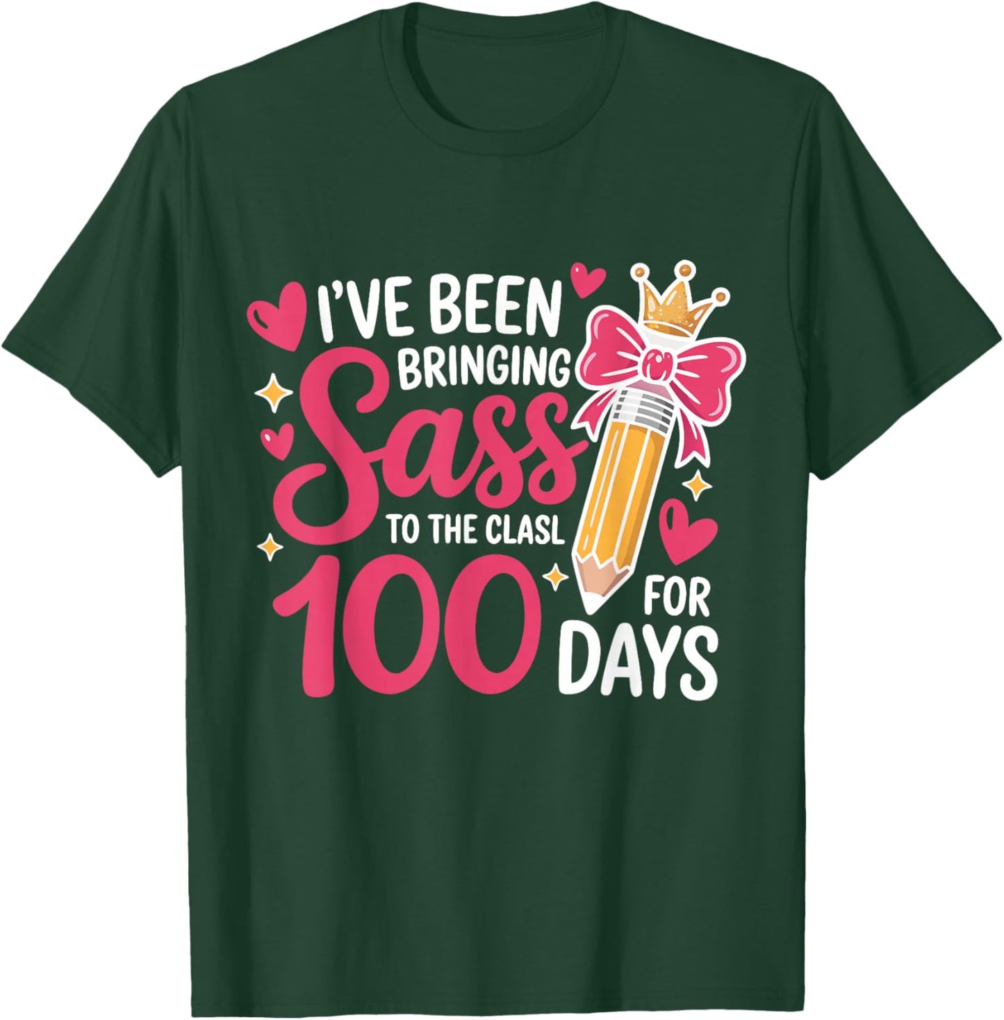 Bringing Sass to The Class for 100 Days of School Bow Girls T-Shirt - T-Shirt | Forest