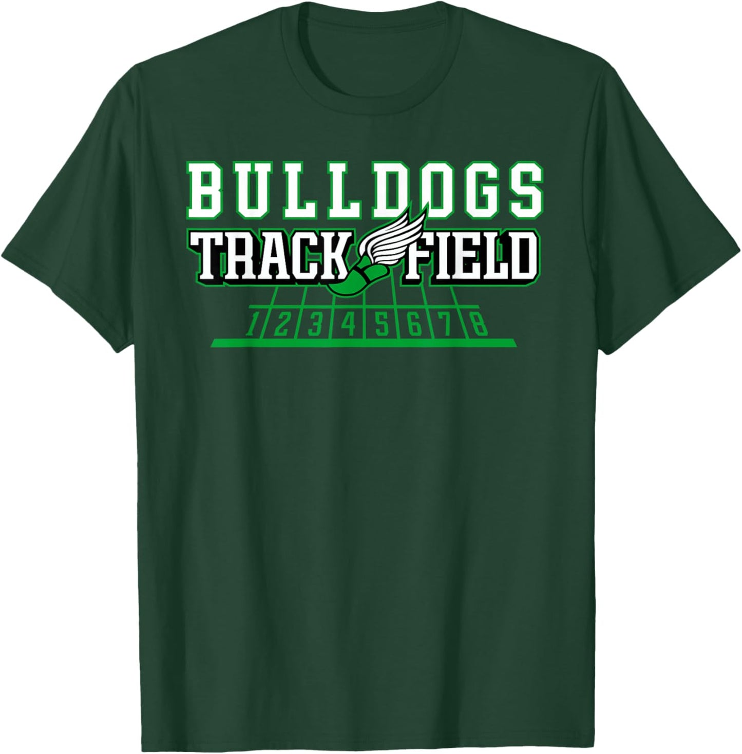 Bulldogs Green Track and Field Cross Country School Spirit T-Shirt - T-Shirt | Forest