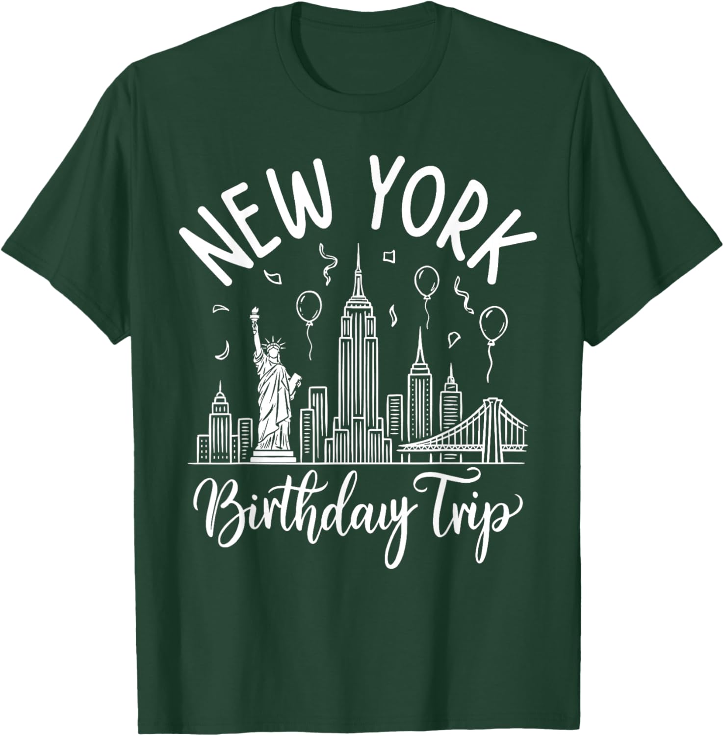 New York Birthday Trip NYC Skyline T-Shirt - T-Shirt | Forest