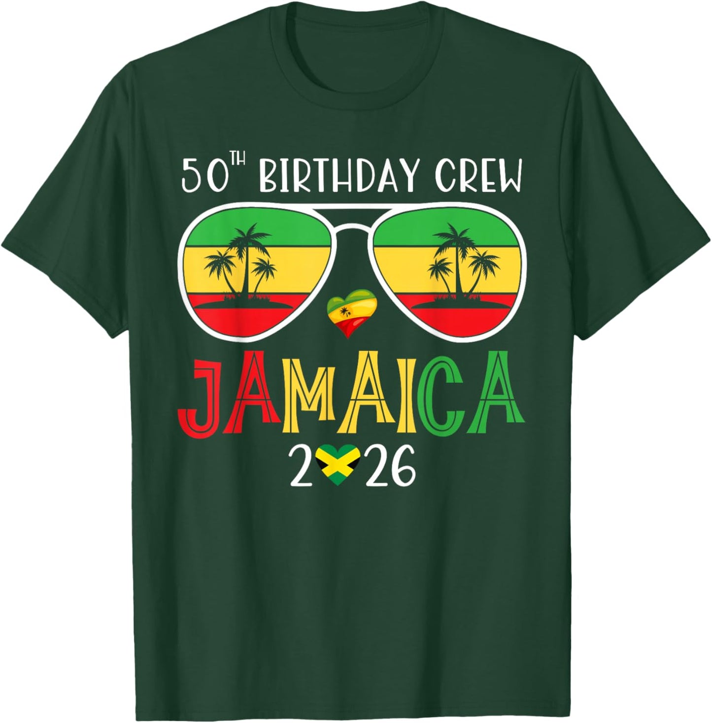 50th Birthday Crew Jamaica 2026 50 Years Old Bday Party Trip T-Shirt - T-Shirt | Forest