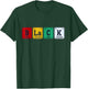 Black History Month Black Periodic Table Elements T-Shirt - T-Shirt | Forest