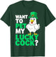 Funny St.Patrick’s Day Want to Pet My Lucky Cock Leprechaun T-Shirt - T-Shirt | Forest