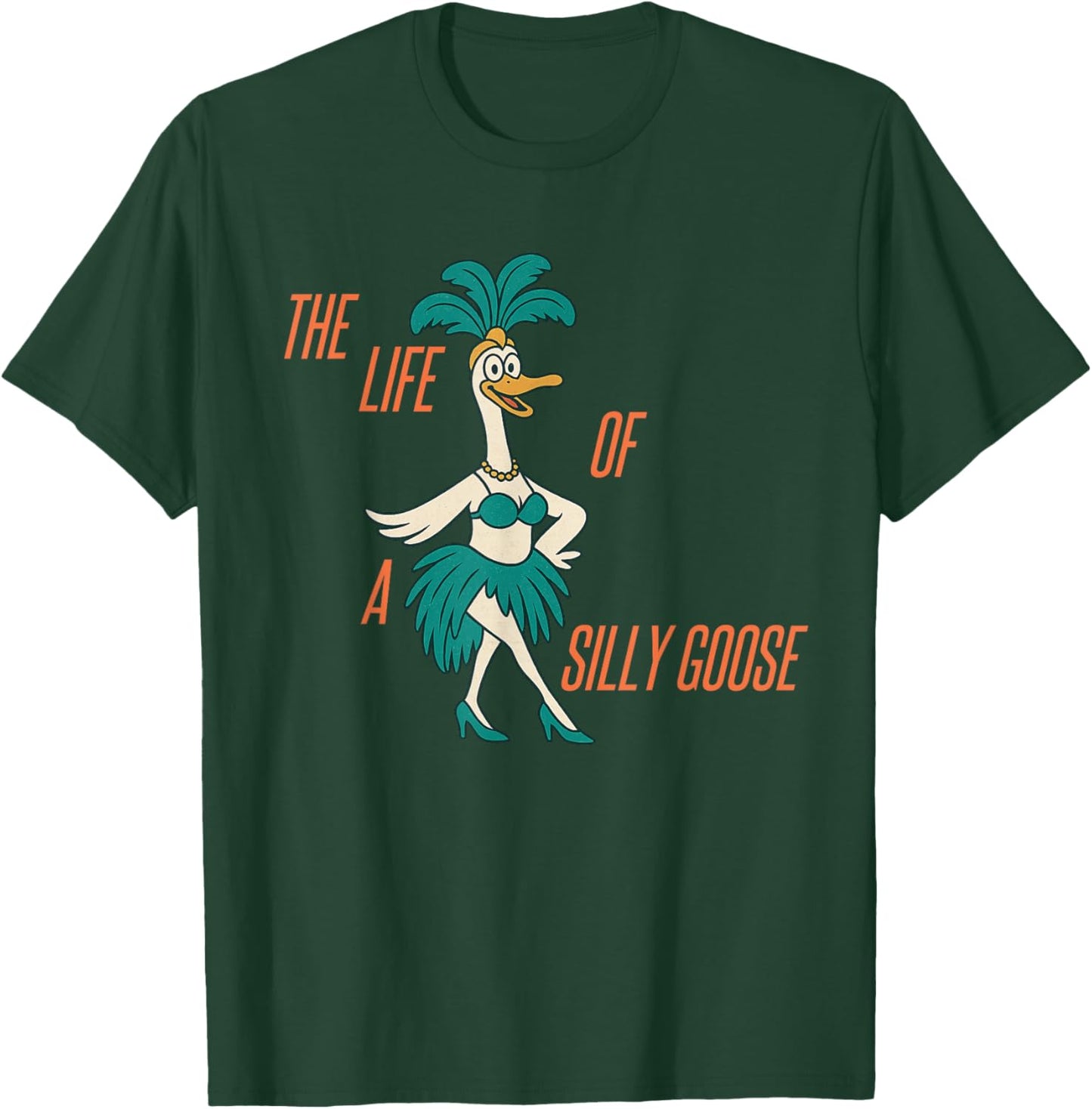The Life of A Silly Goose Funny Trendy Meme Show Girl T-Shirt - T-Shirt | Forest