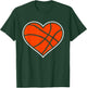 Basketball Heart Love Sport Valentines Day Men Women Boy Kid T-Shirt - T-Shirt | Forest
