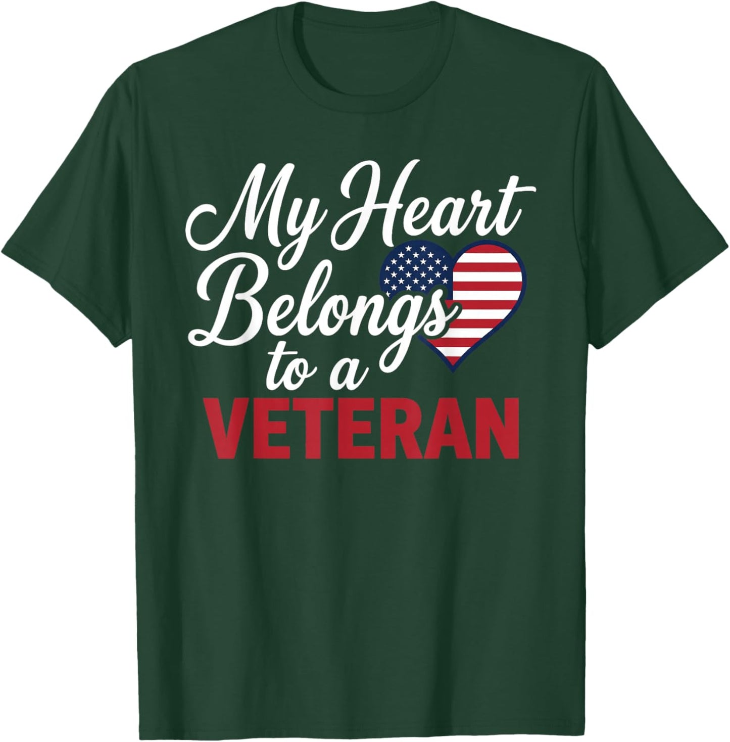 My Heart Belongs to a Veteran Heart Flag Military Valentine T-Shirt - T-Shirt | Forest