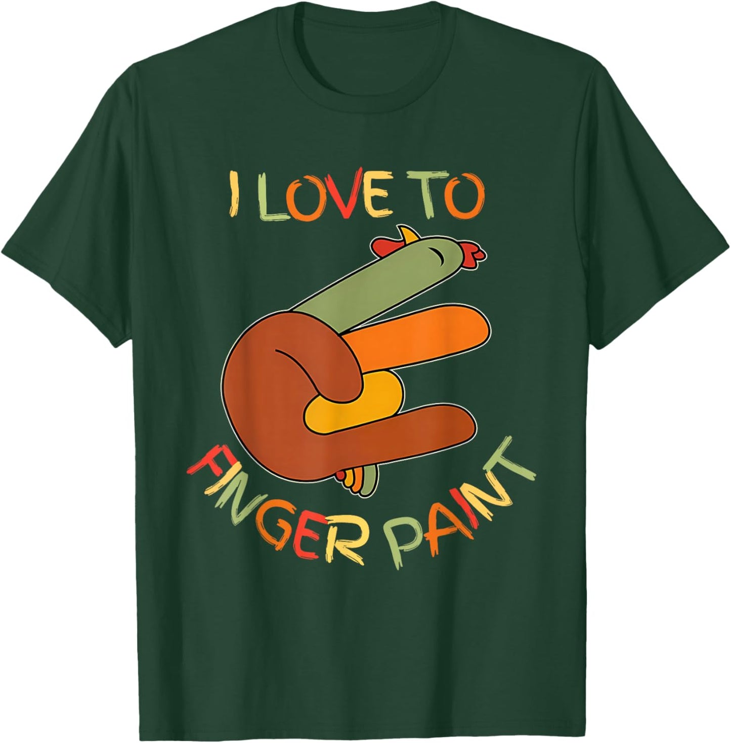 I Love to Finger Paint I'm Paint Thanksgiving Couples T-Shirt - T-Shirt | Forest