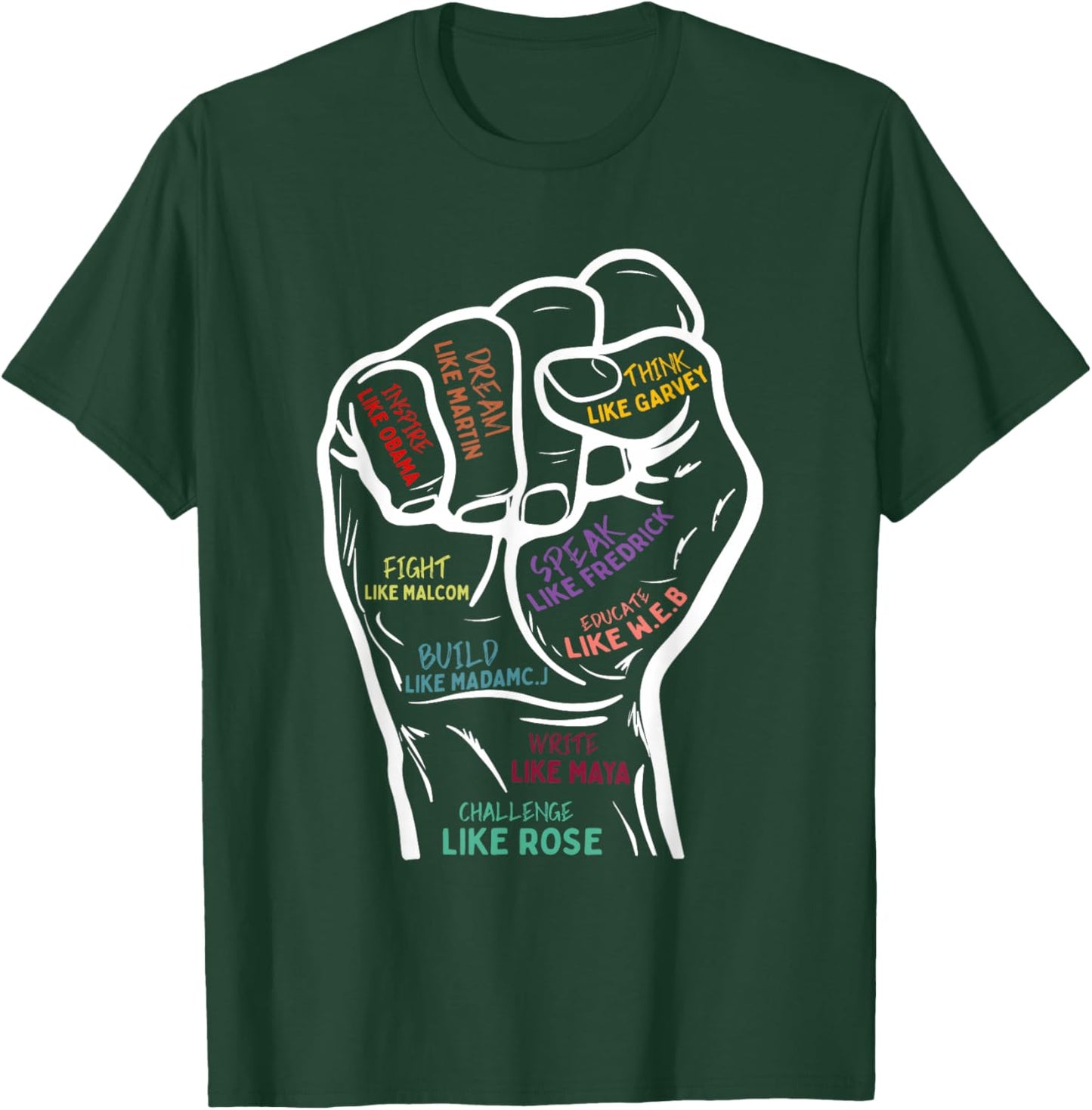 Power Fist Hand Inspirational Leaders Black History Month T-Shirt - T-Shirt | Forest
