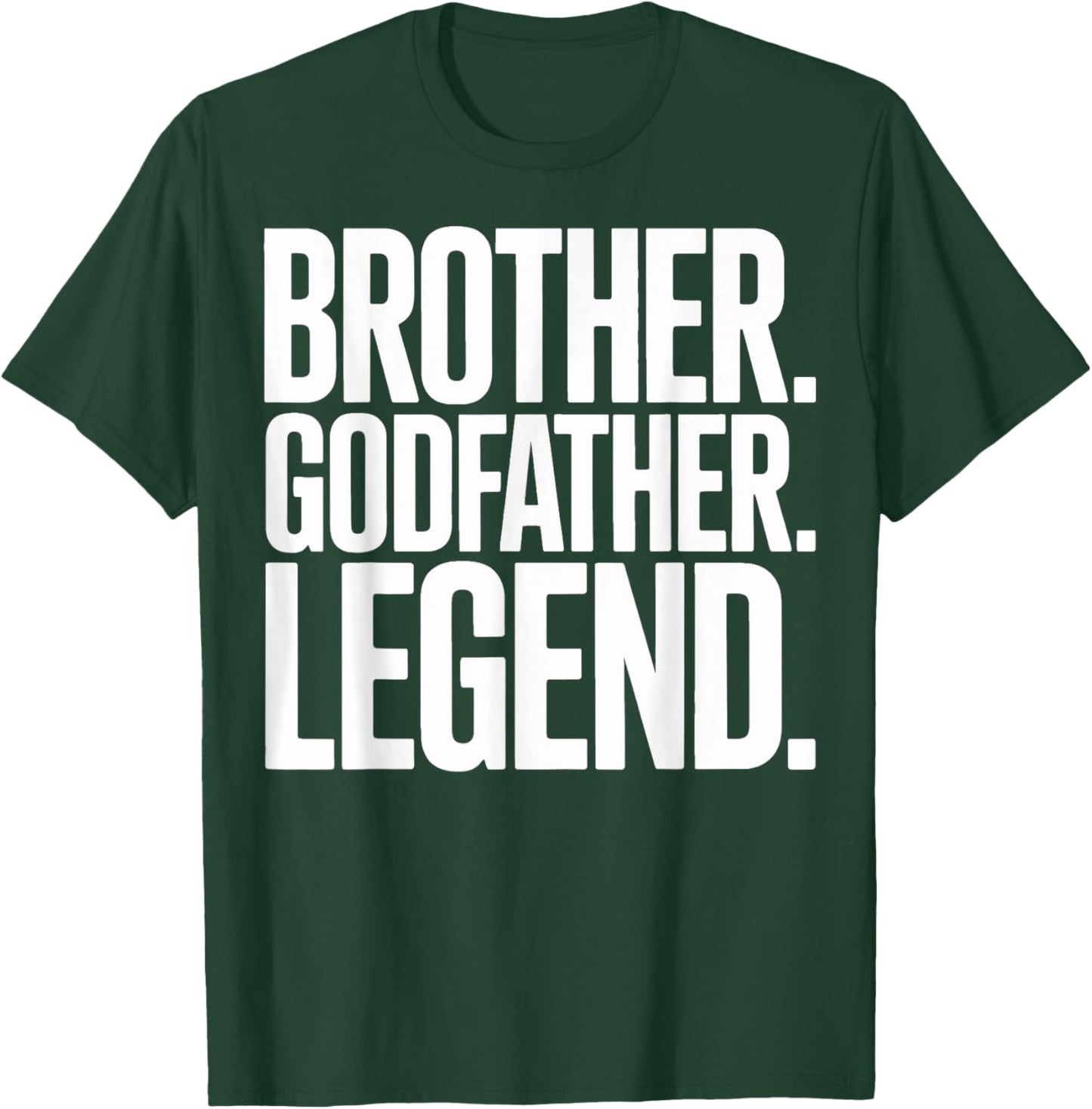 Brother Godfather Legend Great for Proud Family Men T-Shirt - T-Shirt | Forest
