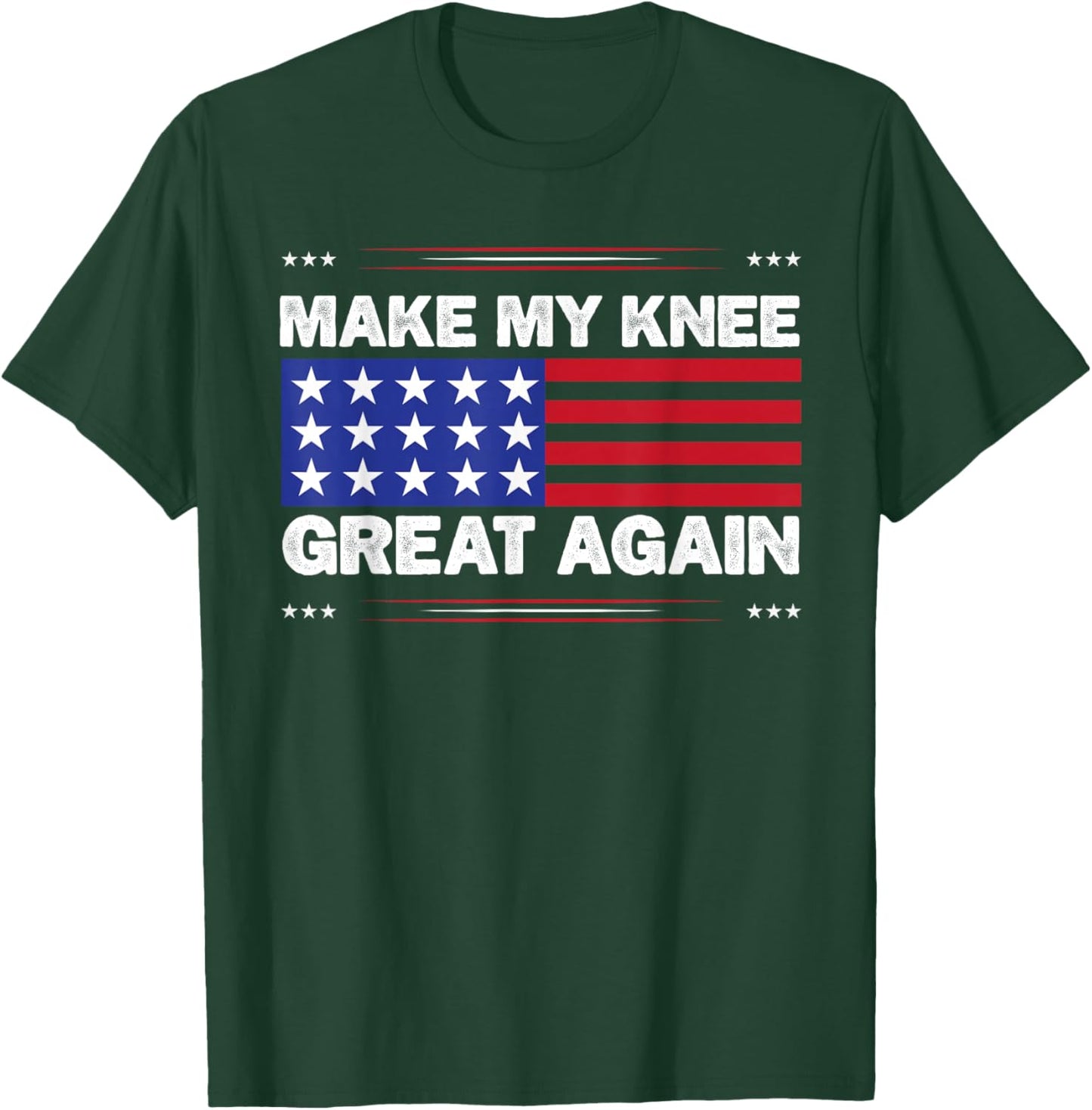 Vintage Make My Knee Great Again Injury Healing Joke T-Shirt - T-Shirt | Forest