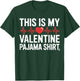 This is My Valentine Pajama Shirt Cute Valentine’s Day T-Shirt - T-Shirt | Forest