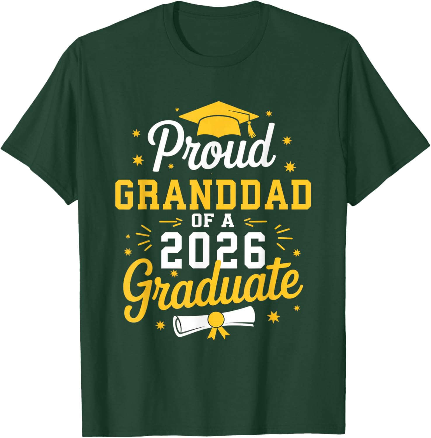 Proud Granddad of A 2026 Graduate Grad Senior Graduation T-Shirt - T-Shirt | Forest