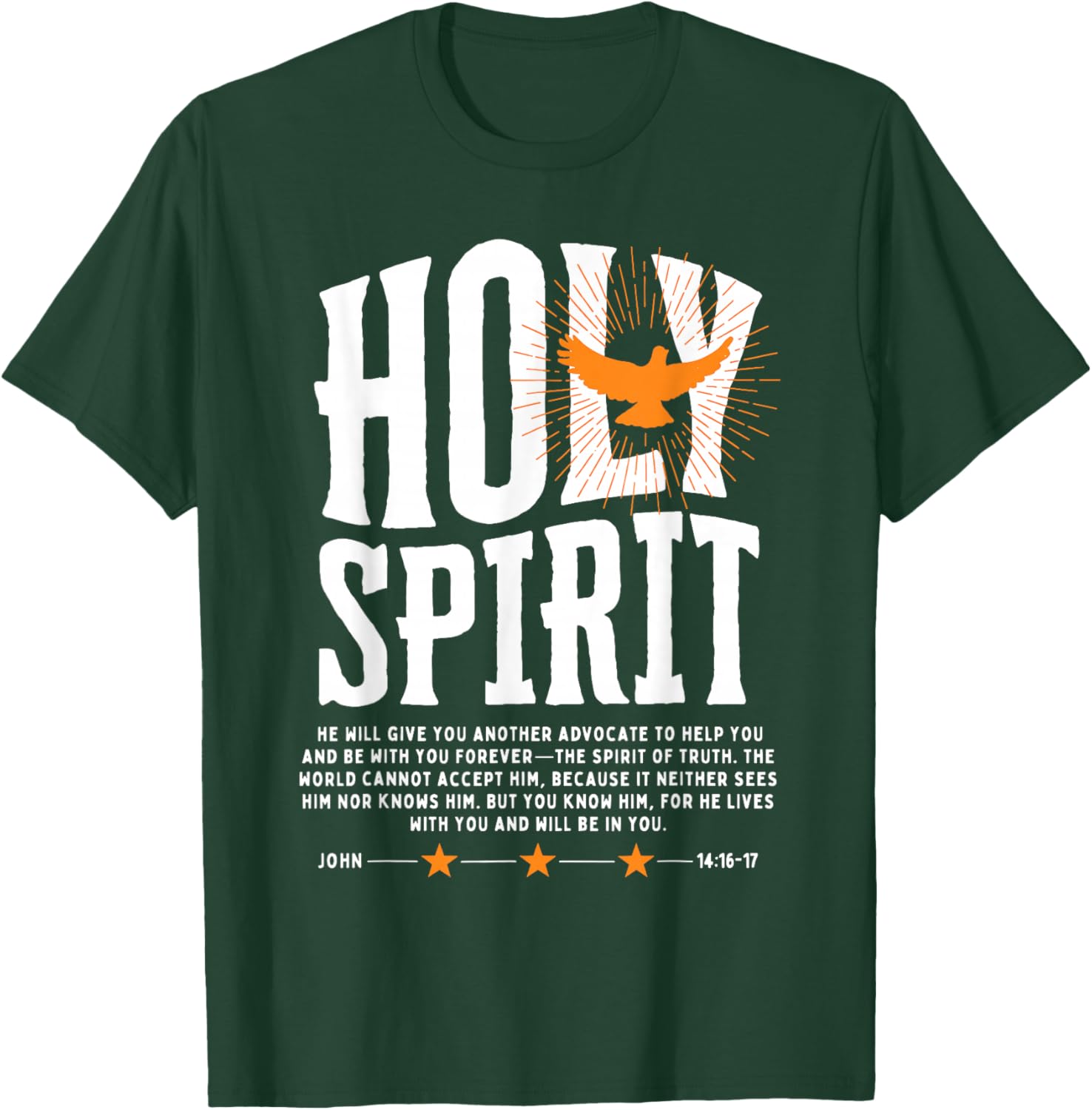 Holy Spirit John 14:16-17 Christian Faith Scripture T-Shirt - T-Shirt | Forest