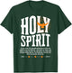 Holy Spirit John 14:16-17 Christian Faith Scripture T-Shirt - T-Shirt | Forest