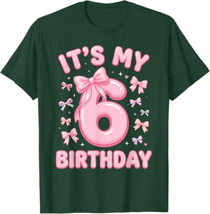 6th Birthday Girls 6 Years Old It's My Six T-Shirt - T-Shirt | Forest