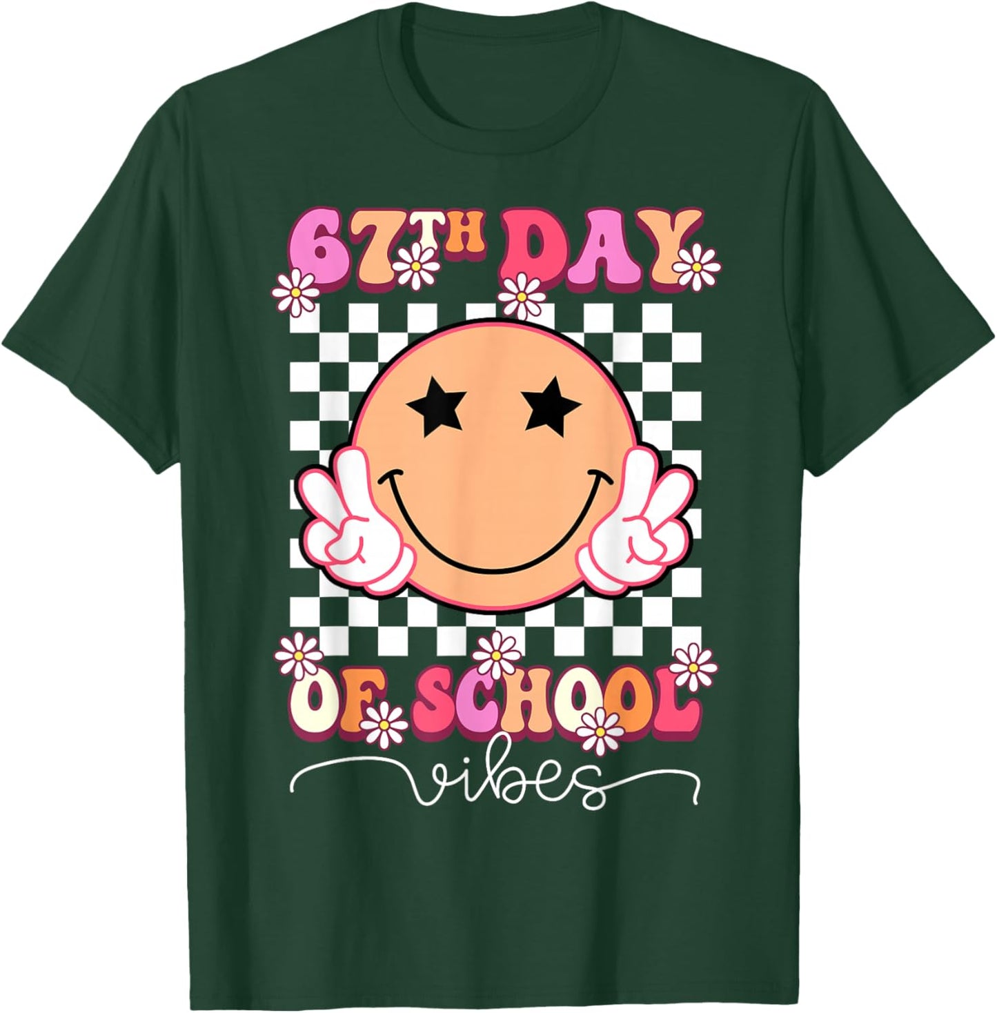 67th Day of School Vibes Funny Six Seven 67 Meme Slang T-Shirt - T-Shirt | Forest