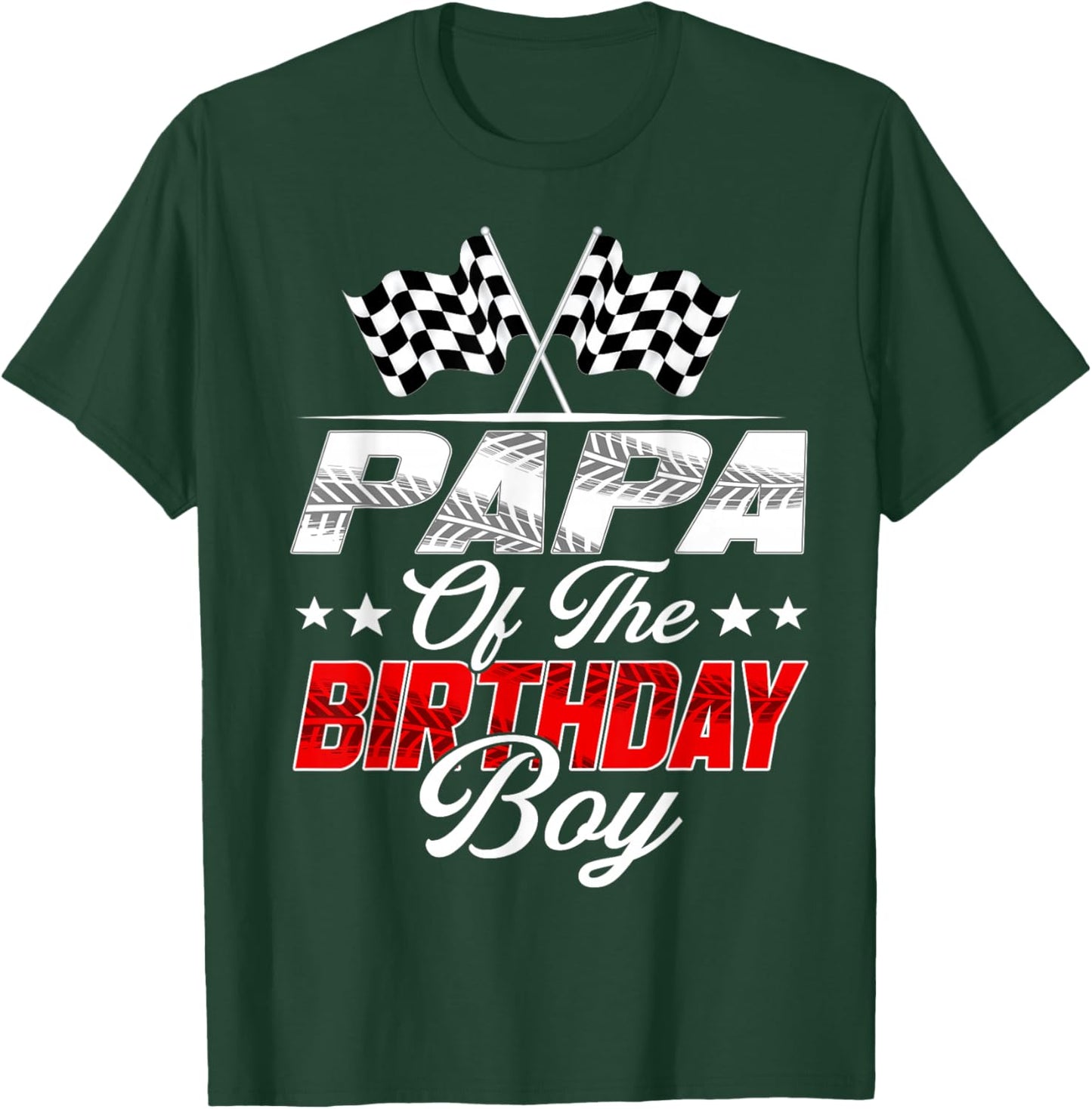 Race Car Papa of The Birthday Boy Racing Family Pit Crew T-Shirt - T-Shirt | Forest