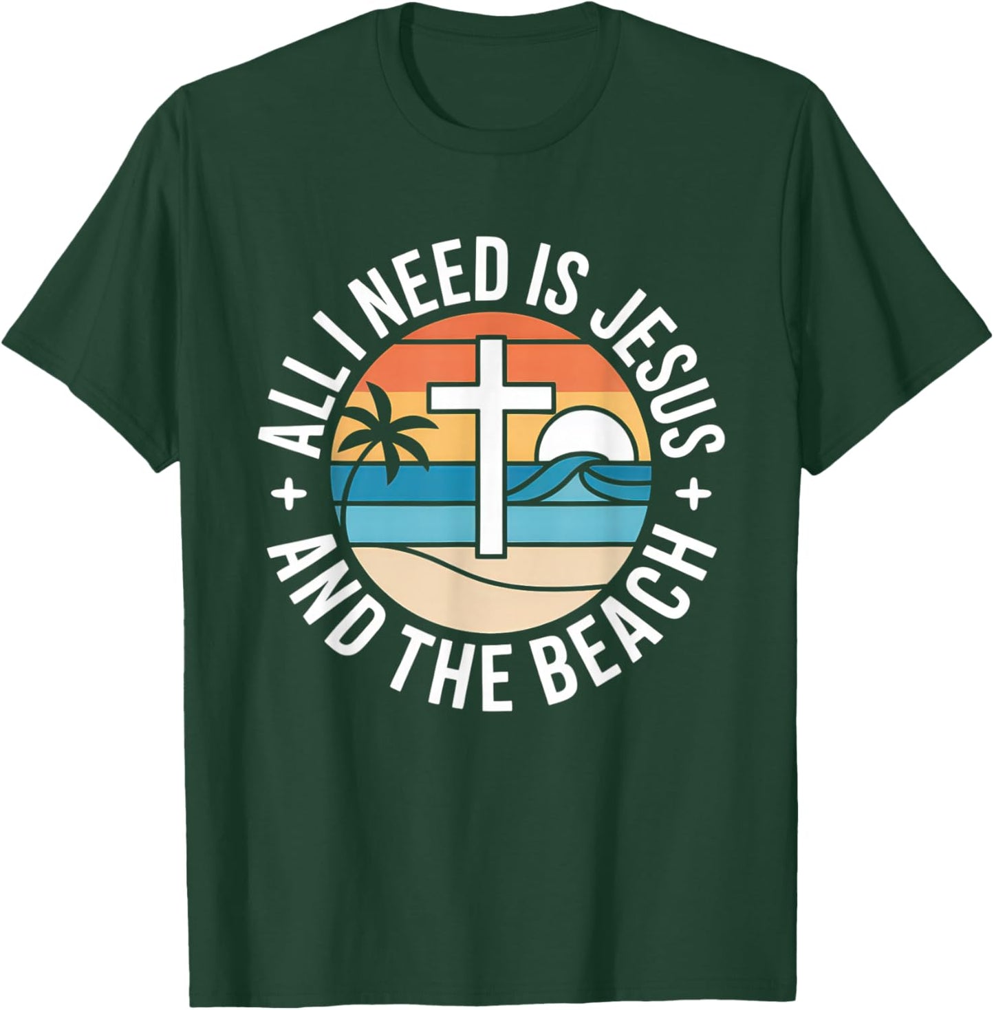 All I Need Jesus and The Beach Funny Christian Sun Vacation T-Shirt - T-Shirt | Forest