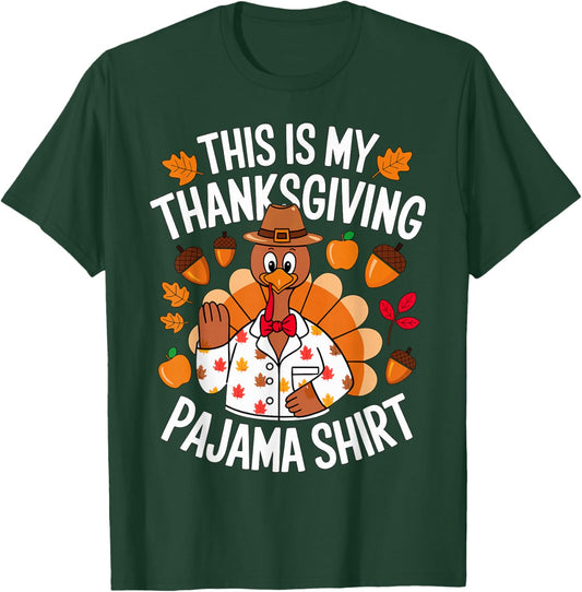 This is My Thanksgiving Pajama Costume T-Shirt - T-Shirt | Forest